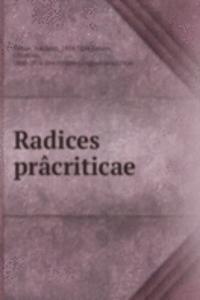Radices pracriticae