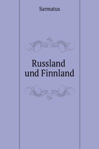 Russland und Finnland