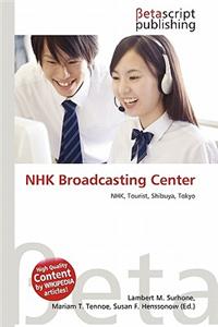 Nhk Broadcasting Center