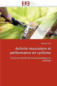 Activité Musculaire Et Performance En Cyclisme