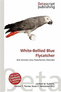 White-Bellied Blue Flycatcher