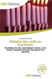 Histoire Des Juifs Au Kurdistan