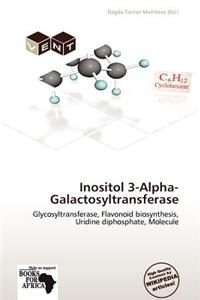 Inositol 3-Alpha-Galactosyltransferase