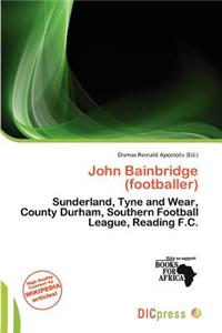 John Bainbridge (Footballer)