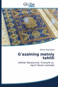 G'azalning matniy tahlili