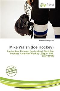 Mike Walsh (Ice Hockey)