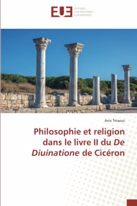 Philosophie et religion dans le livre II du De Diuinatione de Cicéron