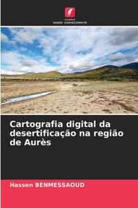 Cartografia digital da desertificação na região de Aurès