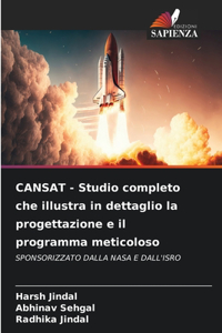 CANSAT - Studio completo che illustra in dettaglio la progettazione e il programma meticoloso