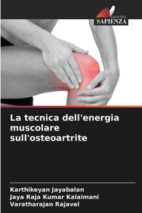 tecnica dell'energia muscolare sull'osteoartrite