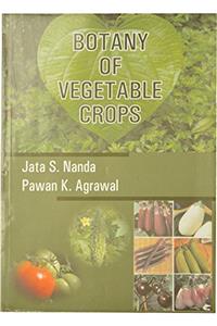 Botany of Vegetable Crops