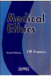 Medical Ethics, 2ed