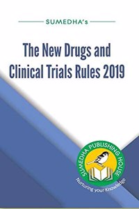 New Drugs and Clinical Trial Rules 2019