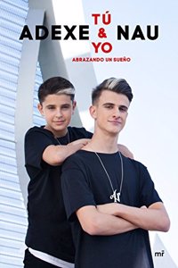 Tu y yo: Abrazando un sueno