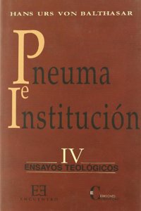 Pneuma e institucion/ Pneuma and institution