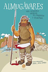Almugavares: Una aventura medieval de conquistas y traiciones