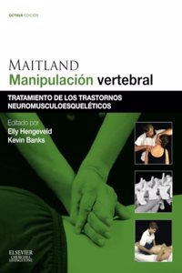 Maitland. Manipulacion vertebral (8a ed.)