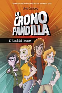 La Cronopandilla: El tunel del tiempo