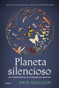 Quiet Planeta: Las consecuencias de un mundo sin insectos