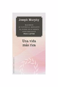 Una vida mas rica