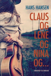 Claus og Lene og Nina og...