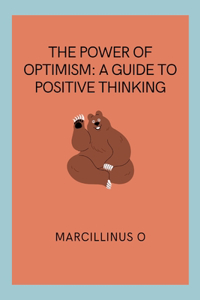 Power of Optimism