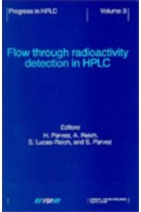 Flow Through Radioactivity Detection in HPLC