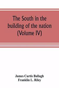 South in the building of the nation