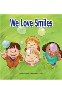 We Love Smile