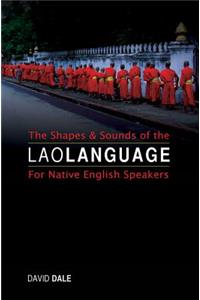 Shapes and Sounds of the Lao Language
