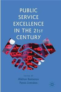 Public Service Excellence in the 21st Century