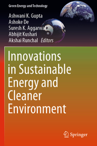 Innovations in Sustainable Energy and Cleaner Environment