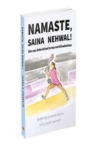 Namaste, Siana Nehwal! She Was Determined To Top The World Badminton