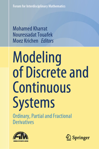 Modeling of Discrete and Continuous Systems