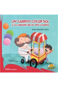 Un Carrito Color Sol: Y La calesita de la otra cuadra