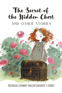 Secret of the Hidden Chest and Other Stories