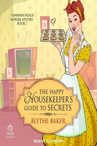 The Happy Housekeeper's Guide to Secrets