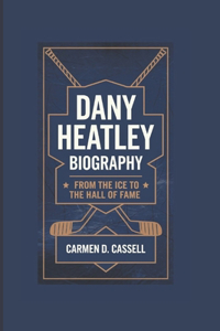 Dany Heatley Biography