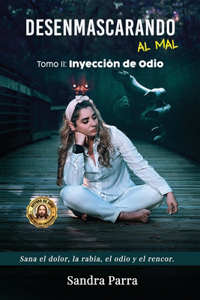 Inyección de odio (Spanish Edition)