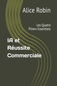 IA et Réussite Commerciale