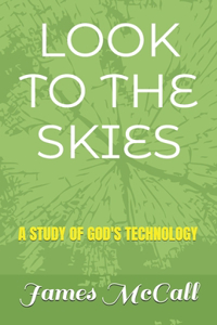 Look to the Skies