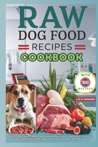 Raw Dog Food Recipes Cookbook