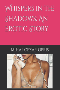 Whispers in the Shadows