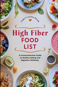 High Fiber Food List