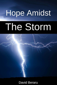 Hope Amidst The Storm