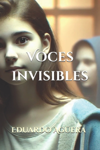 Voces invisibles