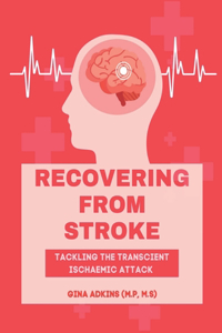 Recovering From Stroke