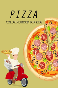 Pizza Coloring Book For Kids
