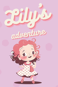 Adventures of Lily