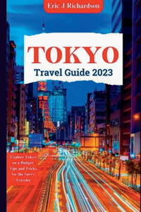 Tokyo Travel Guide 2023